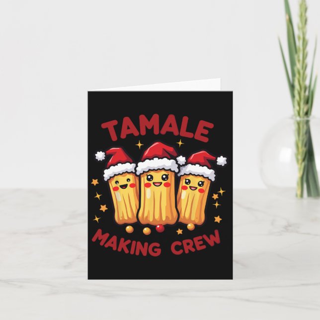 Carte Équipe de fabrication de Tamales Saison des Tamale (Devant)
