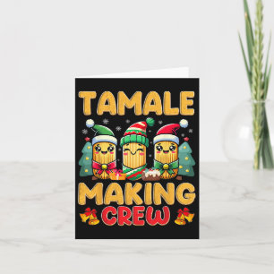 Carte Équipe de fabrication de Tamales Saison des Tamale