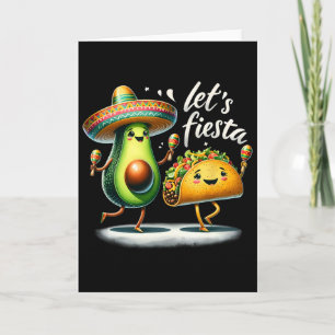 Carte Équipe de fête Tacos d'avocat Faisons la fête Drôl
