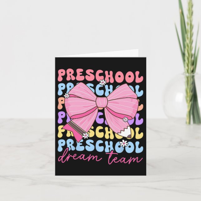 Carte Équipe De Rêve Préscolaire Professeur Bow Retour À (Devant)