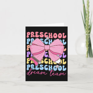 Carte Équipe De Rêve Préscolaire Professeur Bow Retour À