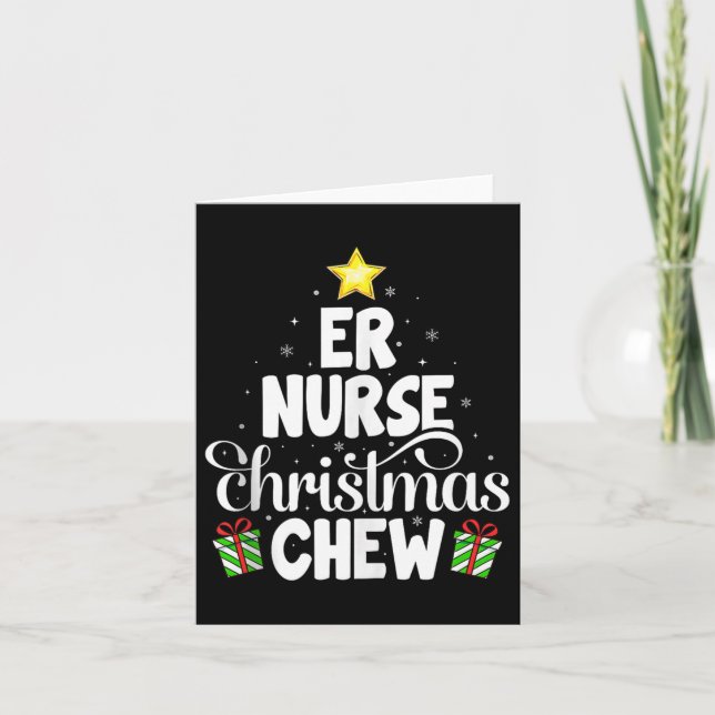 Carte Er Nurse Christmas Crew Funny Nursing Medical Nurs (Devant)