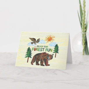 Carte Eric Carle   Prêt pour le plaisir des forêts