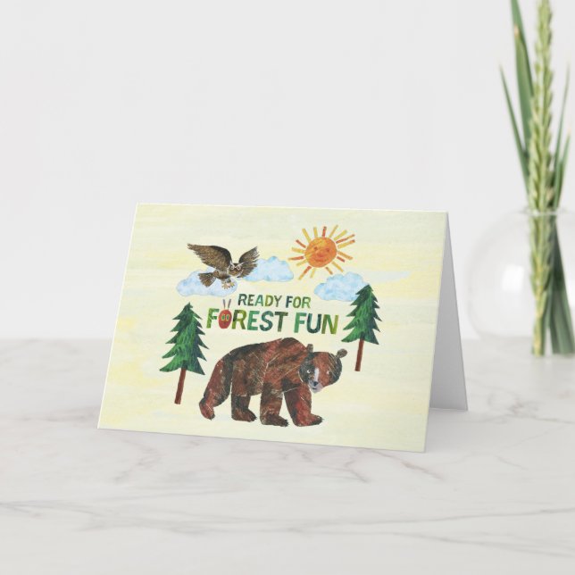 Carte Eric Carle | Prêt pour le plaisir des forêts (Devant)