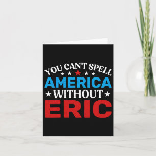Carte Eric Quart De Juillet Patriotisme Amusant Eric 4th