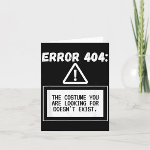Carte Erreur 404 Costume Non Trouvé Funny Halloween