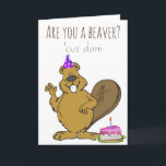 Carte Es-tu un Beaver Funny Anniversaire<br><div class="desc">Cette conception a été créée par art numérique. Elle peut être personnalisée dans la zone fournie ou customisée en choisissant le clic pour customiser une autre option et en changeant le nom, les initiales ou les mots. Vous pouvez également modifier la couleur et le style du texte ou supprimer le...</div>
