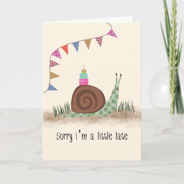 Carte Escargot d'anniversaire tardif (Devant)