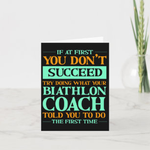 Carte Essayez De Faire Ce Que Votre Coach Biathlon Vous