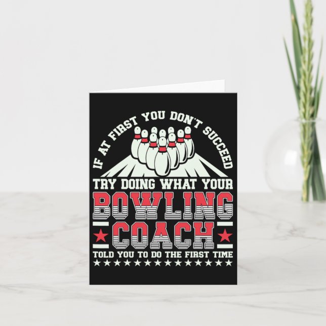 Carte Essayez De Faire Ce Que Votre Coach De Bowling Vou (Devant)