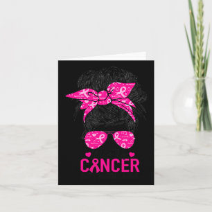 Carte Essayez le cancer mais je suis toujours là Sensibi