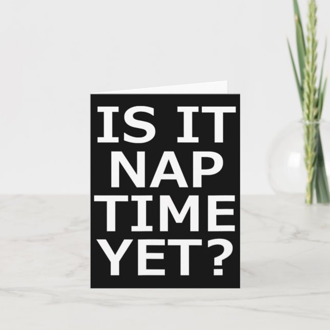 Carte Est-ce déjà temps de faire la sieste  (Devant)