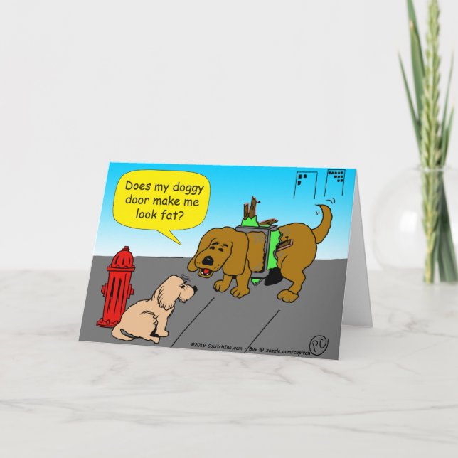 Carte Est-ce que ma chatière me fait paraître grosse des (Devant)