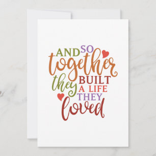 Carte Et ainsi ensemble, ils ont construit une vie qu'il