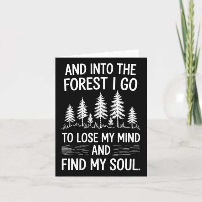 Carte Et Dans La Forêt Je Vais Perdre Mon Esprit Et Trou (Devant)
