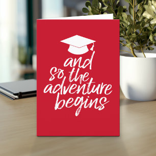 Carte Et Donc L'Aventure Commence - Graduation Rouge