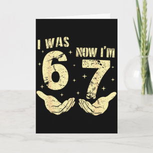 Carte Était 6 7 ans anniversaire six sept mème 67 enfant