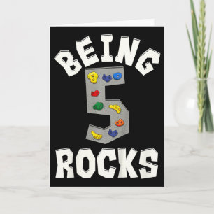 Carte Étant 5 Rocks grimpeur 5e anniversaire drôle 