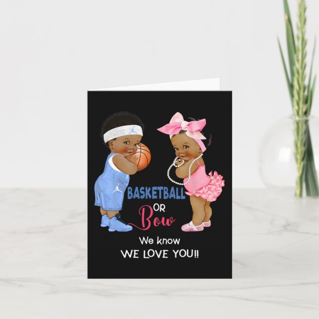 Carte Ethnic Basketball ou Bow We Know We Love You (Devant)