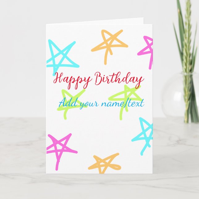 Carte Etoiles colorées heureux anniversaire ajouter nom  (Devant)