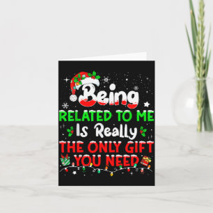 Carte Être apparenté à moi drôle de Noël en famille Xmas