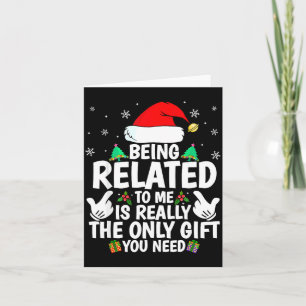 Carte Être apparenté à moi drôle de Noël en famille Xmas