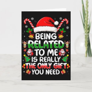 Carte Être apparenté à moi drôle de Noël en famille Xmas
