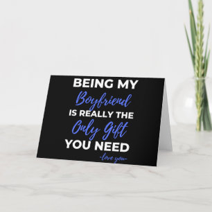 Carte Être mon petit ami est vraiment le seul cadeau