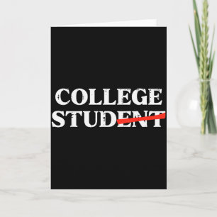 Carte Étudiant universitaire étudiant humour drôle fête 