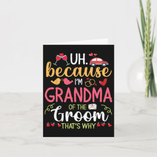 Carte Euh Parce que je suis grand-mère de la chambre C'e