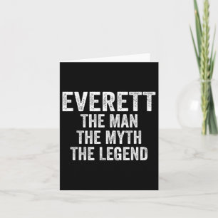 Carte Everett The Man The Myth The Legend Shirt First Na