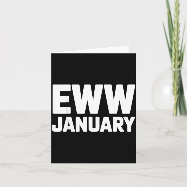 Carte Eww January Funny New Year Winter Mood Meme  (Devant)