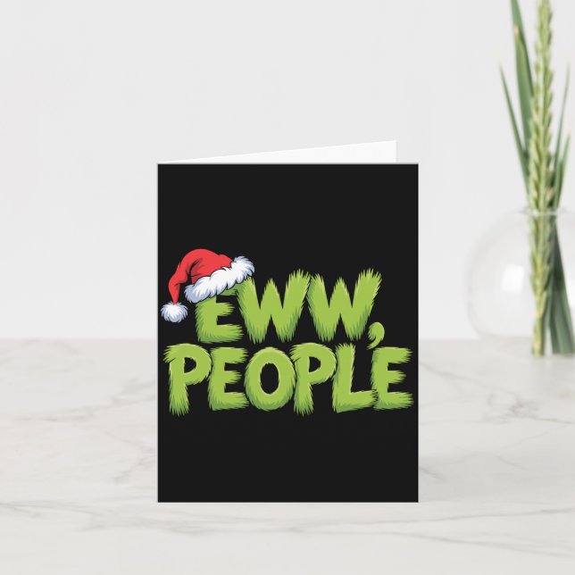 Carte Eww People Santa Hat Green Funny Christmas Men Wom (Devant)
