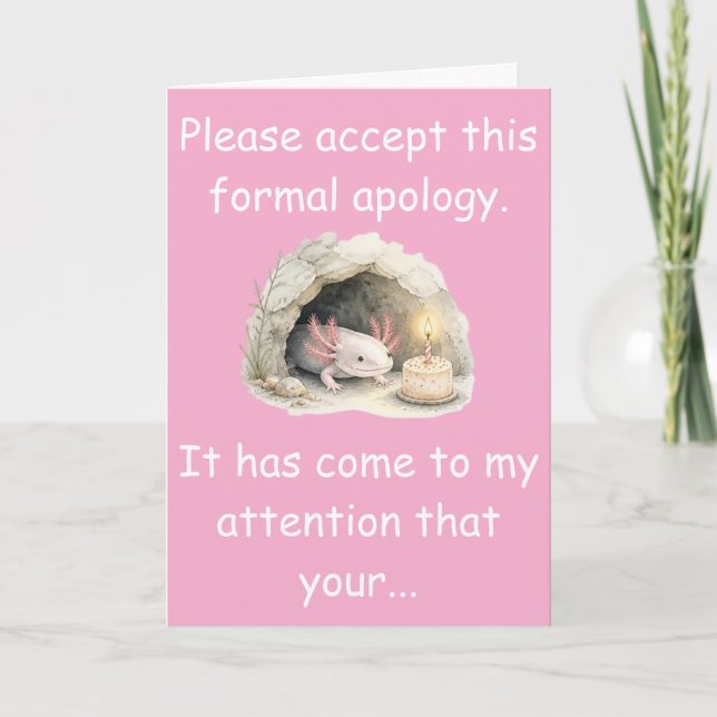 Carte Excuse de retard pour anniversaire de la part d'un (Devant)