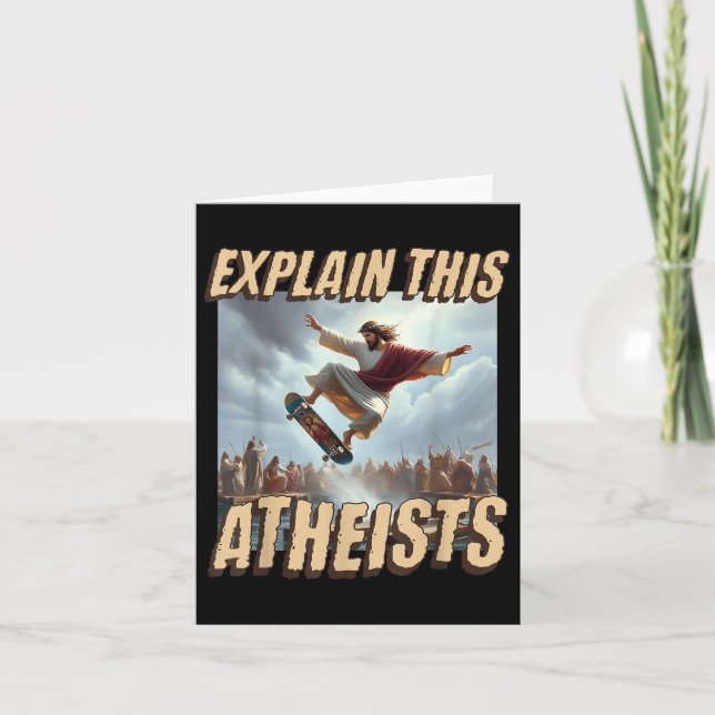 Carte Expliquez-leur ce athée drôle mème Jésus Skateboar (Devant)