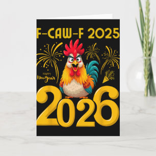 Carte F-caw-f 2025 Bonne Année 2026 Poulet Drôle Roo