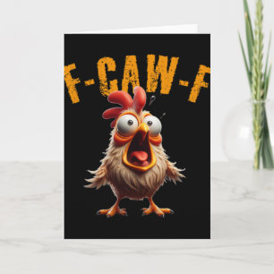 Carte F-caw-f cri de poulet drôle humour