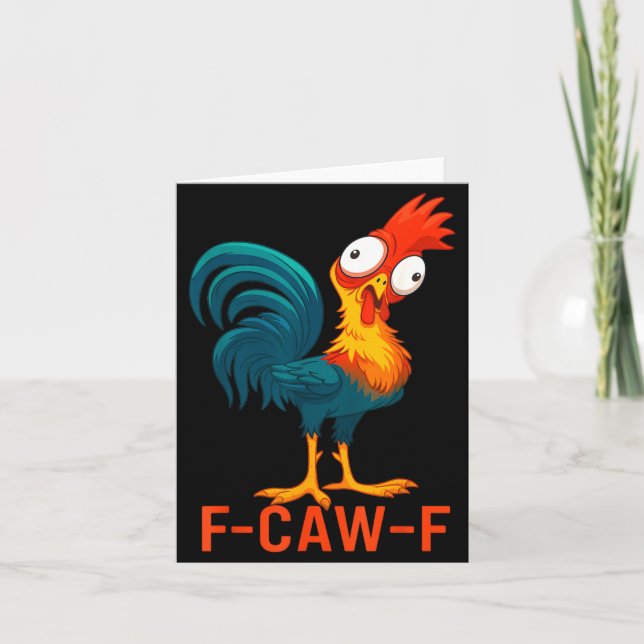 Carte F-caw-f Funny Chicken Humor Quote Rooster Meme  (Devant)