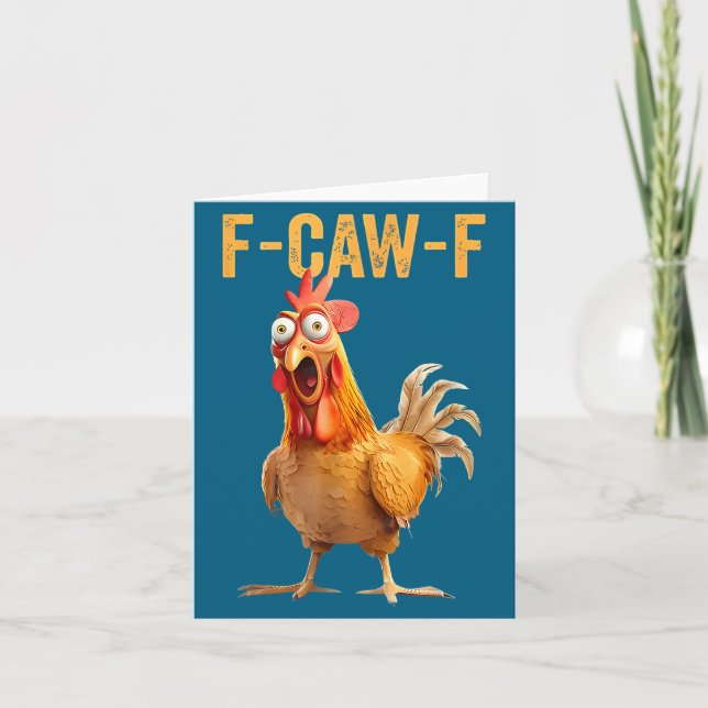 Carte F-caw-f Funny Chicken Humor Quote Rooster Meme  (Devant)