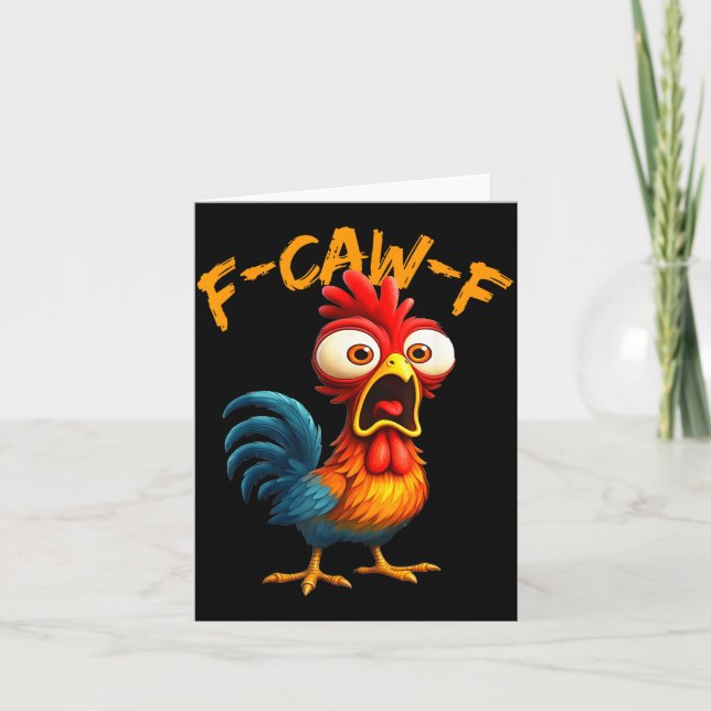 Carte F-caw-f Funny Chicken Humor Quote Rooster Meme F-c (Devant)