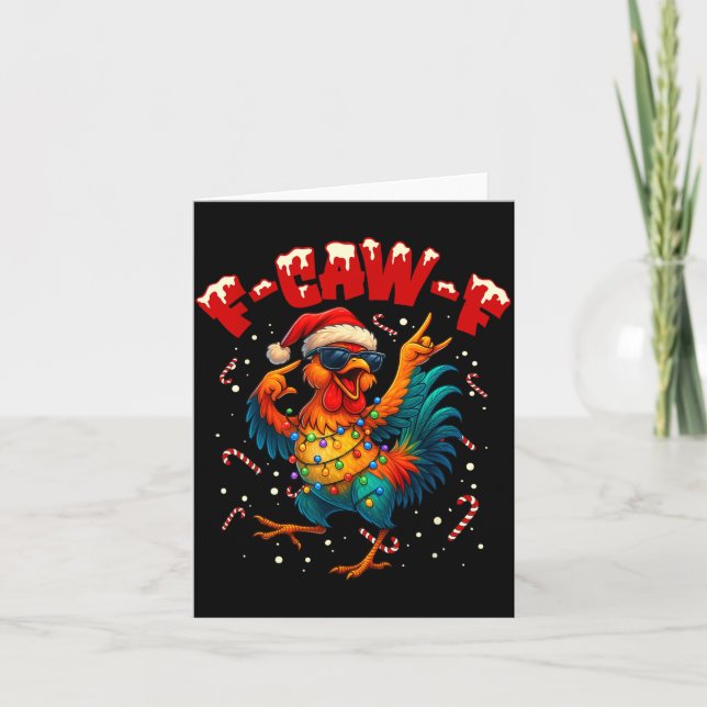 Carte F-caw-f Funny Chicken Humor Rooster Meme Ugly Xmas (Devant)