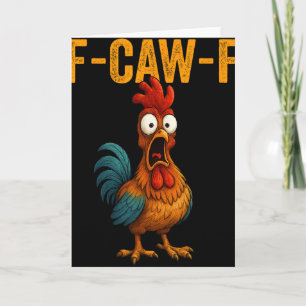 Carte F-caw-f Humour de poulet drôle Citation de coq F-c