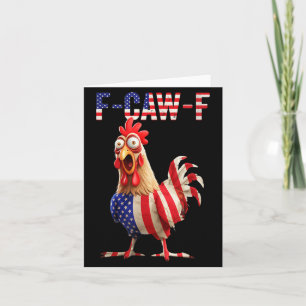 Carte F-caw-f Humour de poulet drôle Citation de drapeau
