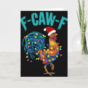 Carte F-caw-f humour de poulet drôle coq mème de Noël