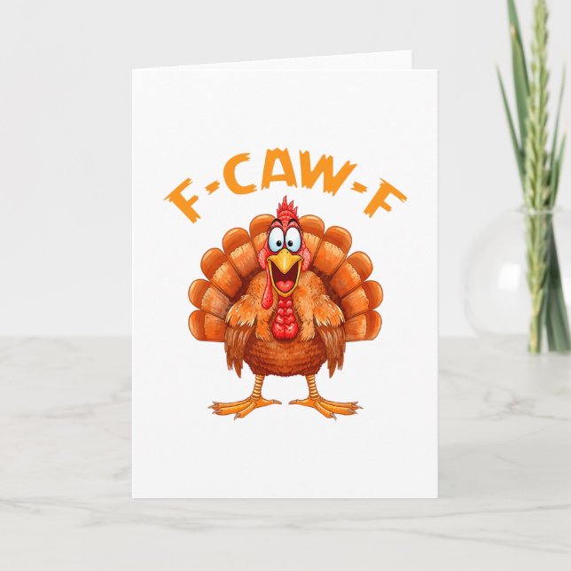 Carte F-caw-f Humour de poulet drôle F-caw-f Dinde Meme  (Devant)