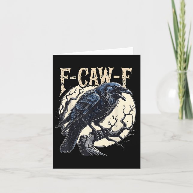 Carte F-caw-f Raven Funny Crow Pun Retro Gothique Aesthe (Devant)