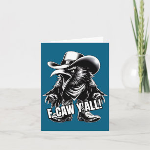Carte F-caw vous tous corbeau casquette de cowboy rednec
