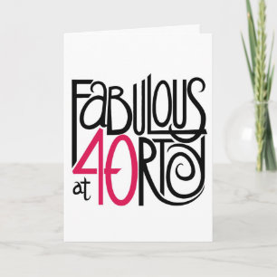 Carte Fabulous at Forty Card