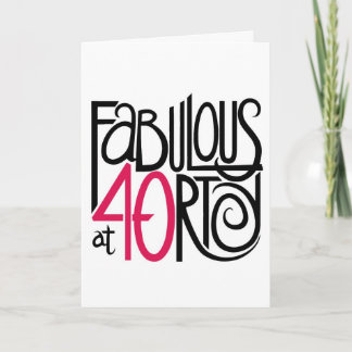 Carte Fabulous at Forty Card