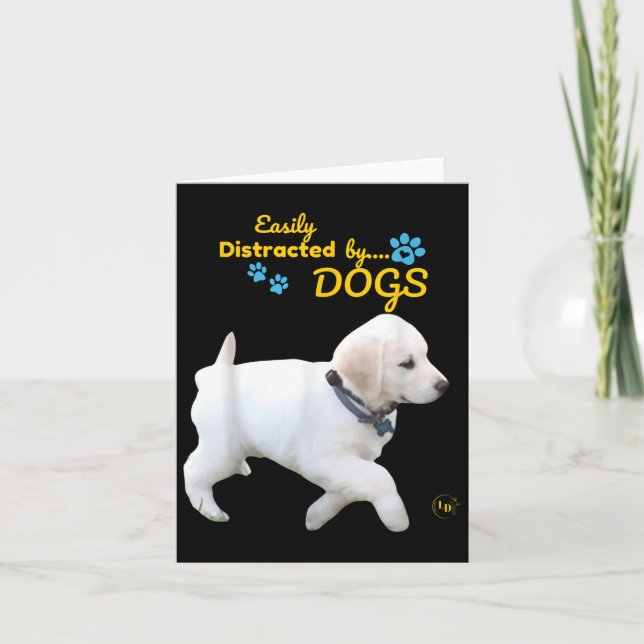 Carte Facilement Distrait Par Les Chiens Amusant Joyeux  (Devant)